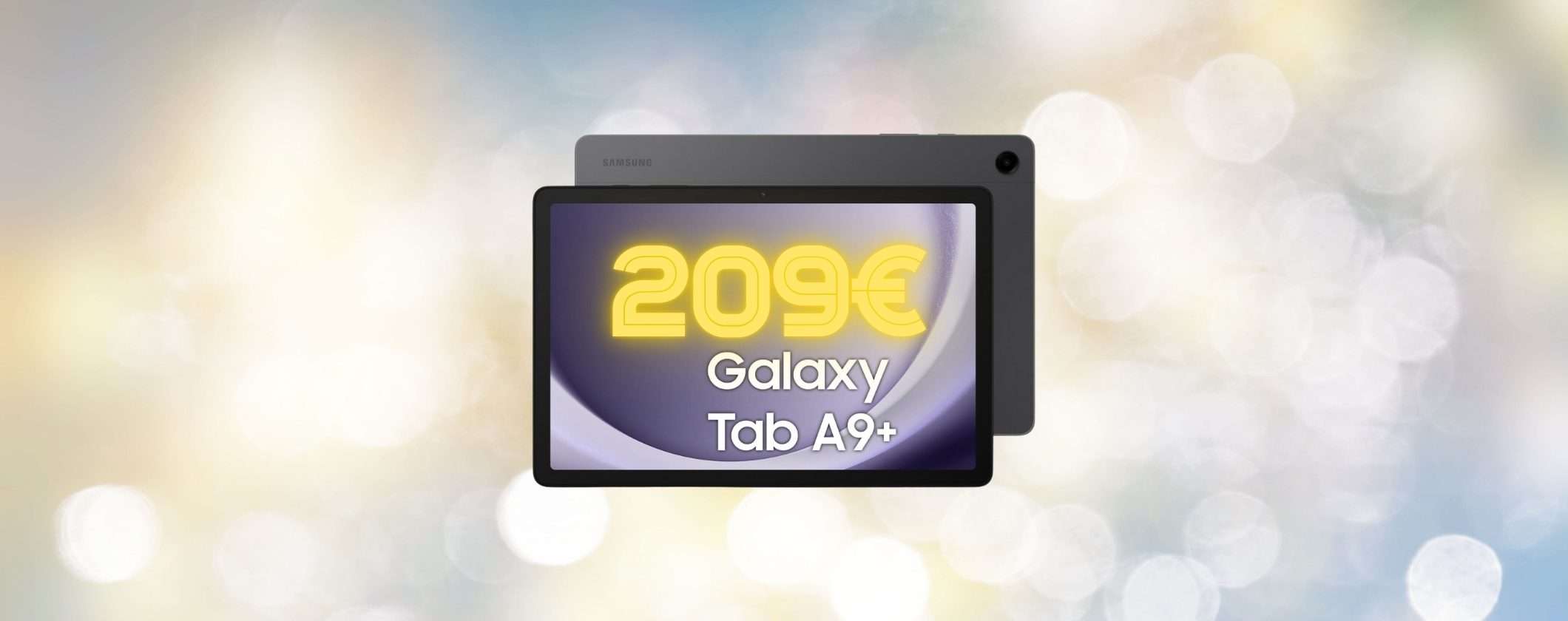 Samsung Galaxy Tab A9+: solo 209€ alla Festa delle Offerte Prime