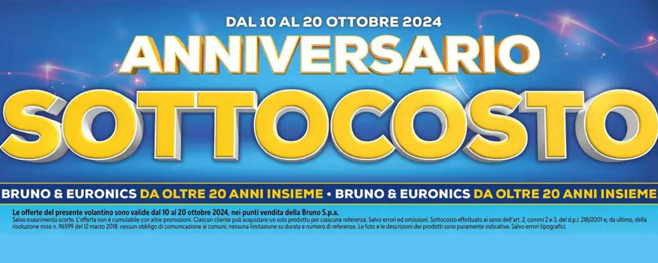 Volantino Euronics: sottocosto e tasso zero per l'anniversario della catena Volantino Euronics: sottocosto e tasso zero per l'anniversario della catena