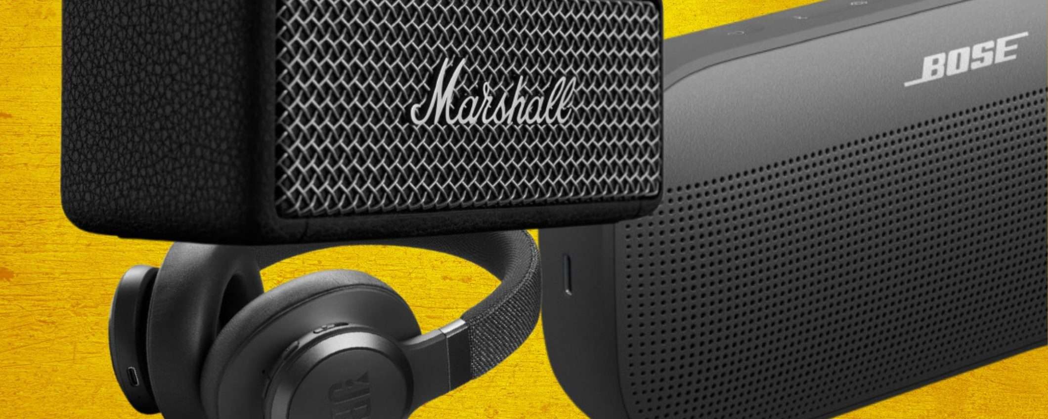 Bose, Marshall e JBL: lo SVUOTATUTTO è pazzesco al Black Friday Amazon Bose, Marshall e JBL: lo SVUOTATUTTO è pazzesco al Black Friday Amazon