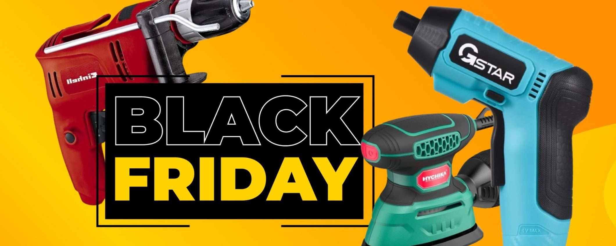 Utensili elettrici da 8,55€ a 40€ su Amazon: il Black Friday è ADESSO