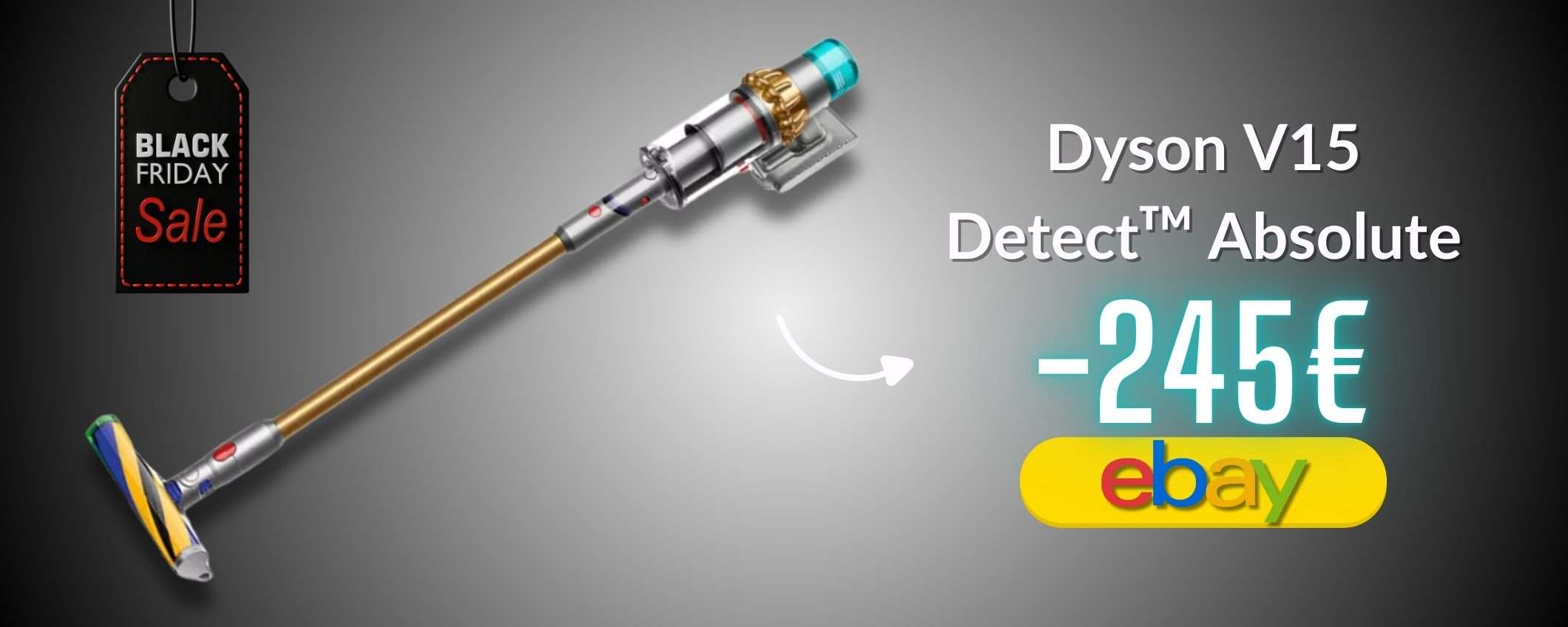 Dyson V15 Detect Absolute stella del Black Friday: 240€ di risparmio Dyson V15 Detect Absolute stella del Black Friday: 240€ di risparmio