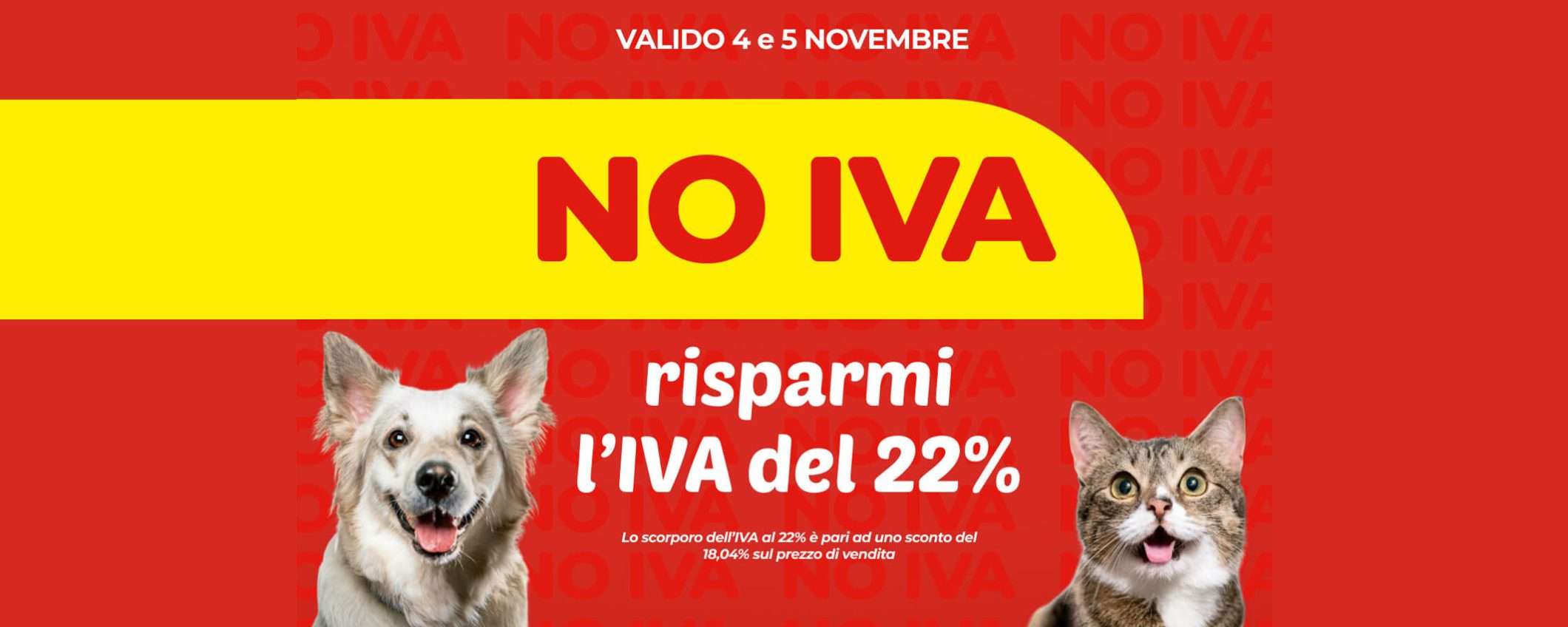 Da Arcaplanet è tornata la promo NO-IVA: due giorni di sconto extra Da Arcaplanet è tornata la promo NO-IVA: due giorni di sconto extra