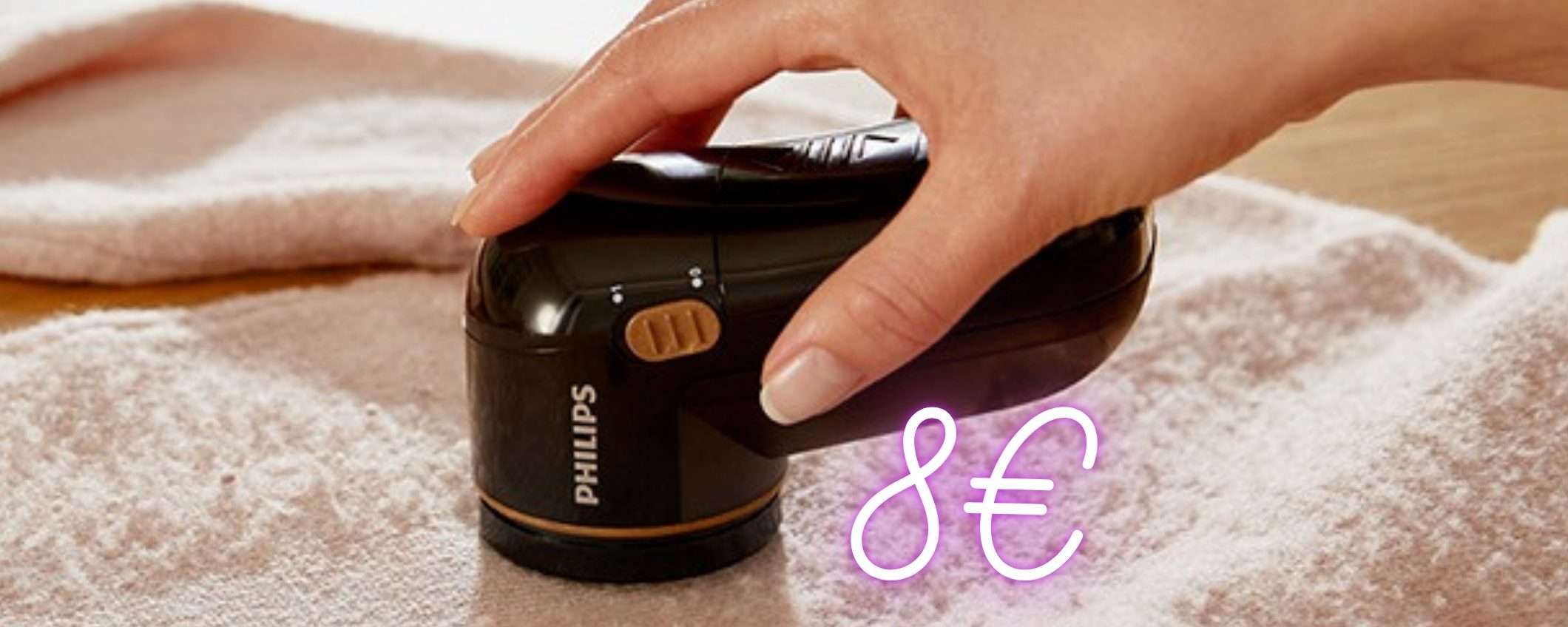 Solo 8€ per il levapelucchi Philips, ma ancora per pochissimo tempo Solo 8€ per il levapelucchi Philips, ma ancora per pochissimo tempo
