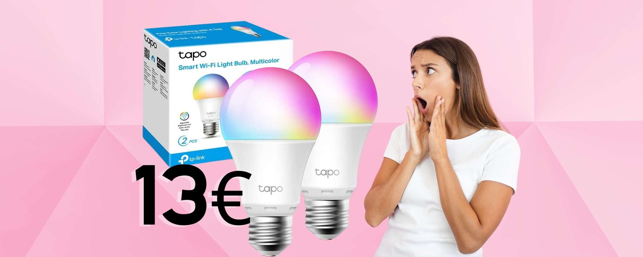 TP-Link: 2 lampadine WiFi multicolore per ogni stanza intelligente (13€) TP-Link: 2 lampadine WiFi multicolore per ogni stanza intelligente (13€)