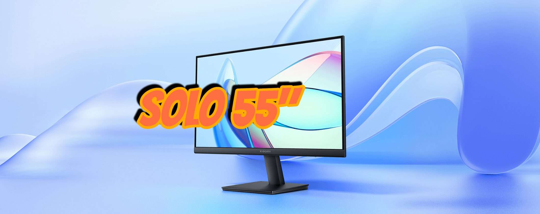 Monitor Xiaomi 22 pollici a soli 55€: affare incredibile (pochi pezzi disponibili) Monitor Xiaomi 22 pollici a soli 55€: affare incredibile (pochi pezzi disponibili)