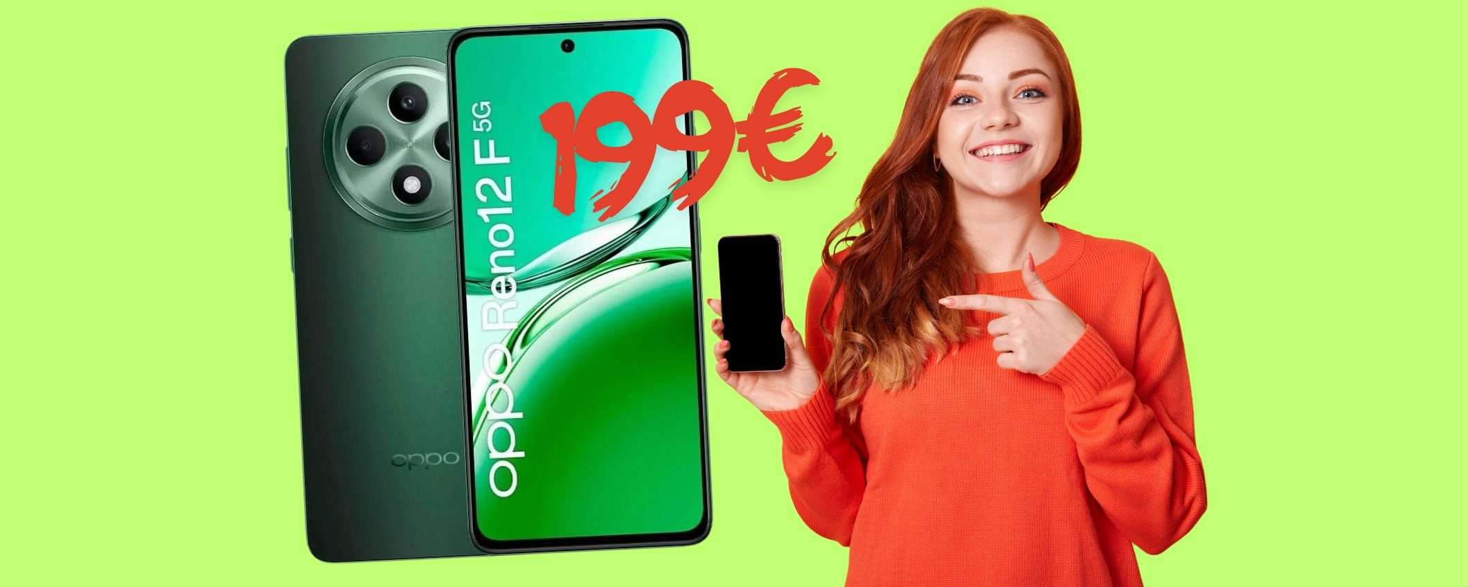 Smartphone economico e performante? OPPO Reno12F da 256GB (199€) Smartphone economico e performante? OPPO Reno12F da 256GB (199€)