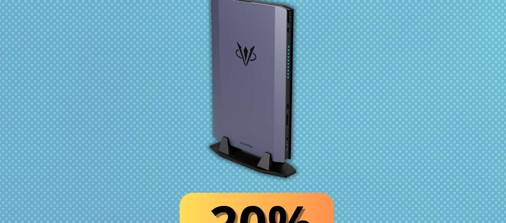 Risparmia il 20% sull'AtomMan G7 Ti: il super Mini PC da gaming con RTX 4070 e 32GB di RAM Risparmia il 20% sull'AtomMan G7 Ti: il super Mini PC da gaming con RTX 4070 e 32GB di RAM