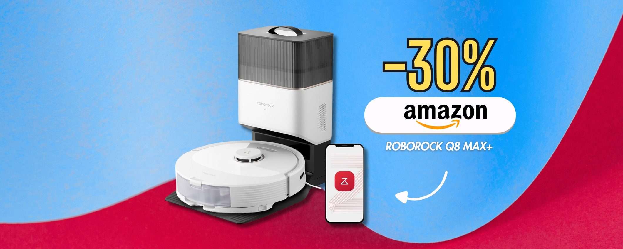 roborock Q8 Max+ lava e aspira meglio di te: fatti un regalo (-30%) roborock Q8 Max+ lava e aspira meglio di te: fatti un regalo (-30%)