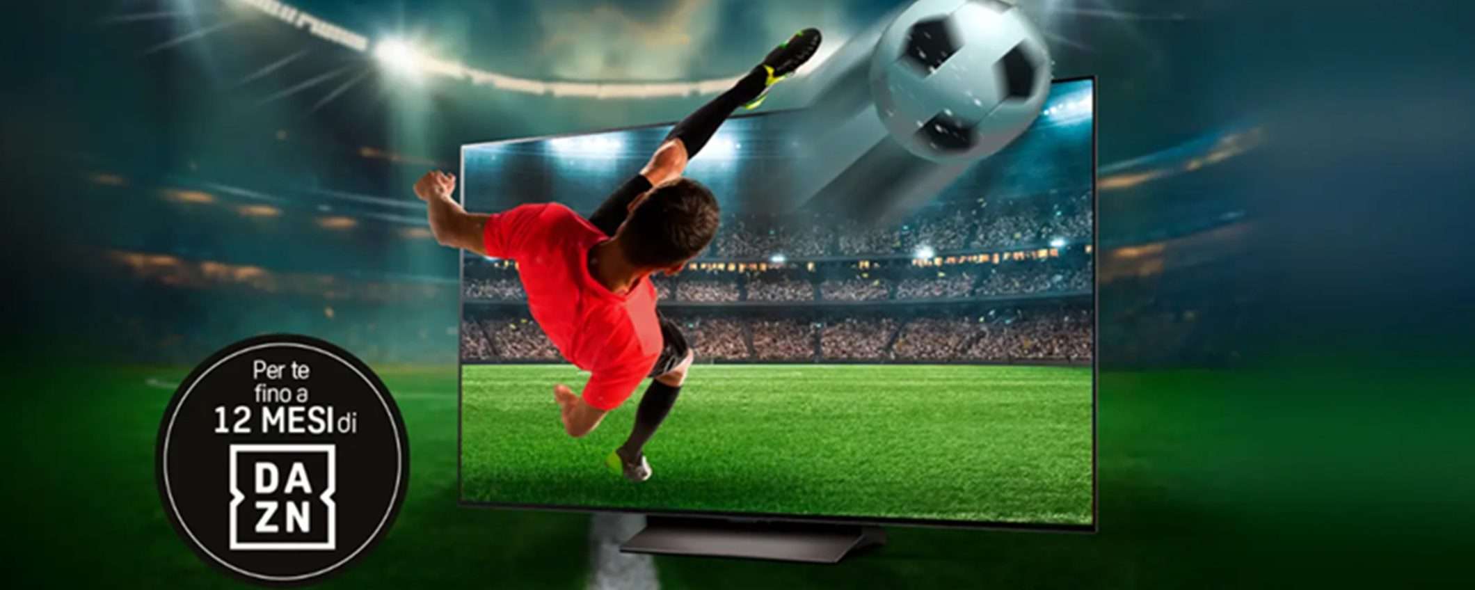 Fino a 12 mesi di DAZN Standard gratis con questi TV LG Fino a 12 mesi di DAZN Standard gratis con questi TV LG