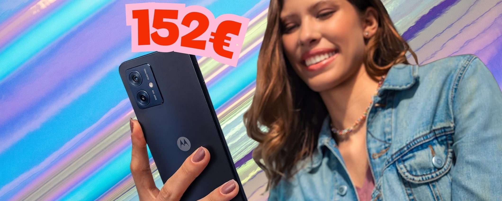 Motorola g54 5G (12/256GB) con un super sconto del 39% è tuo a 152€ Motorola g54 5G (12/256GB) con un super sconto del 39% è tuo a 152€