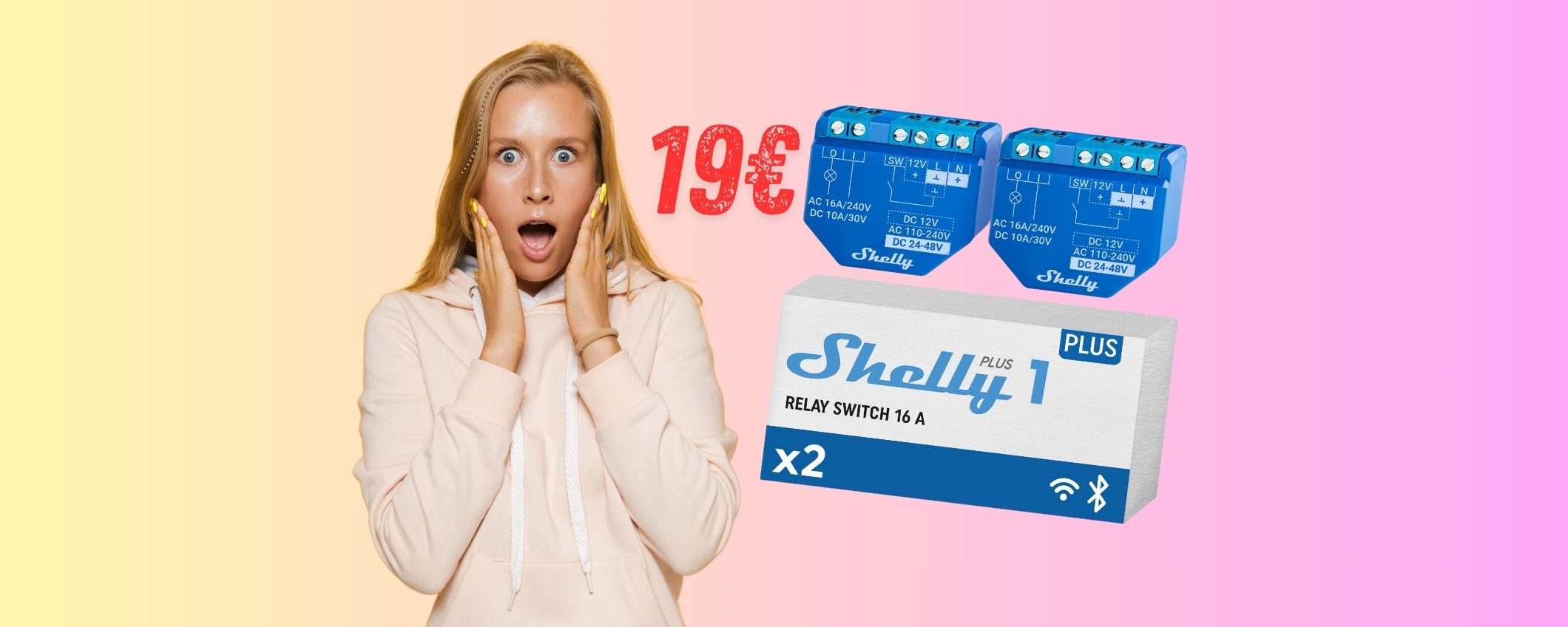 Il relè Shelly Plus 1, nella confezione da 2, per una casa smart a soli 19€ Il relè Shelly Plus 1, nella confezione da 2, per una casa smart a soli 19€