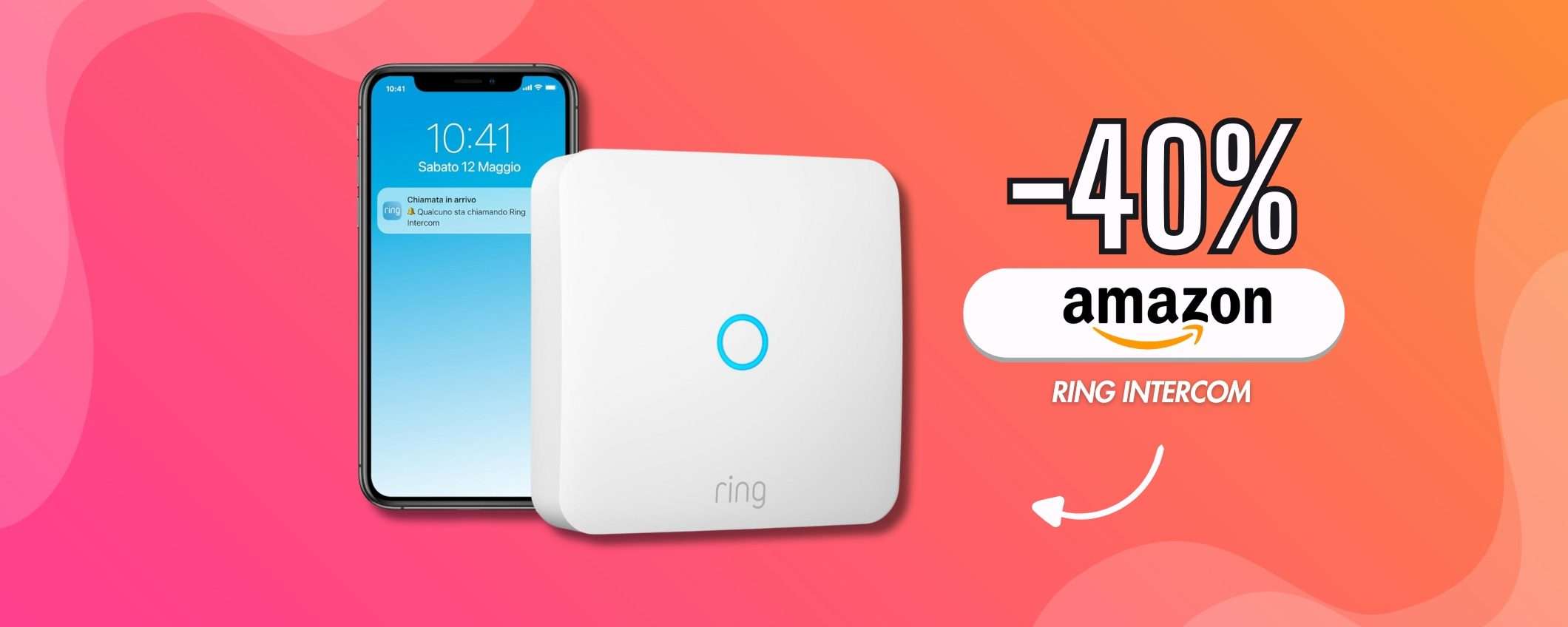 OCCASIONE Ring Intercom, il citofono diventa smart con sconto del 40% OCCASIONE Ring Intercom, il citofono diventa smart con sconto del 40%