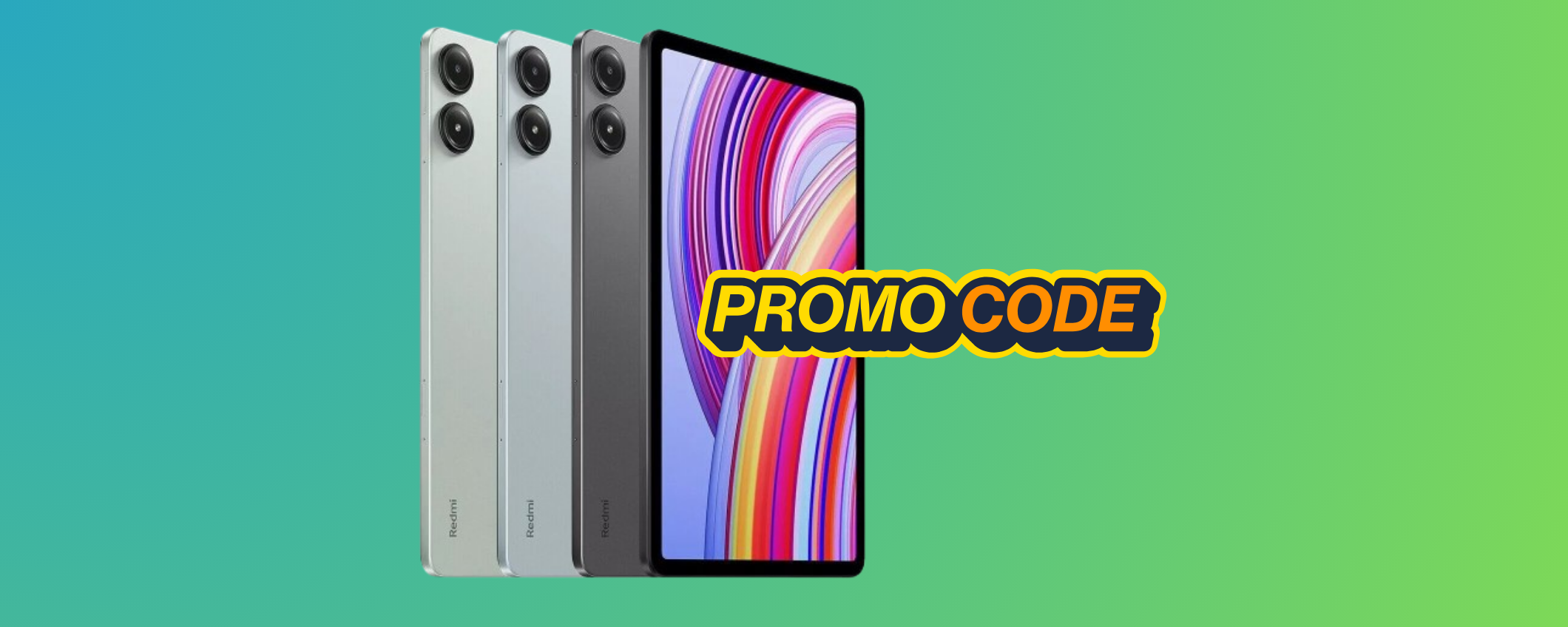 Ecco come avere Xiaomi Redmi Pad Pro in sconto Ecco come avere Xiaomi Redmi Pad Pro in sconto