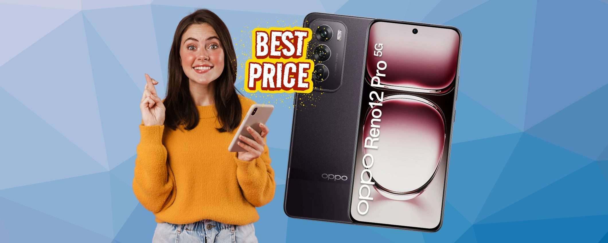 OPPO Reno12 Pro 5G: medio gamma da comprare adesso con il codice segreto OPPO Reno12 Pro 5G: medio gamma da comprare adesso con il codice segreto