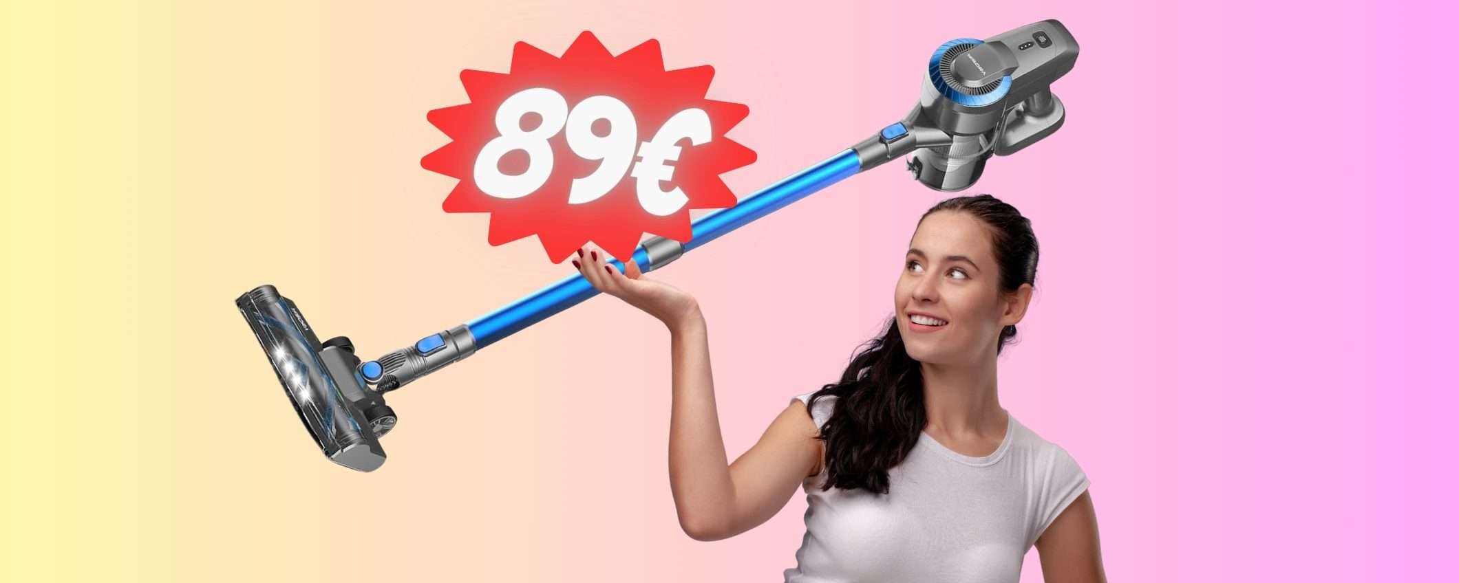 Aspirapolvere senza fili a METÀ PREZZO ora tuo a soli 89€ su Amazon Aspirapolvere senza fili a METÀ PREZZO ora tuo a soli 89€ su Amazon