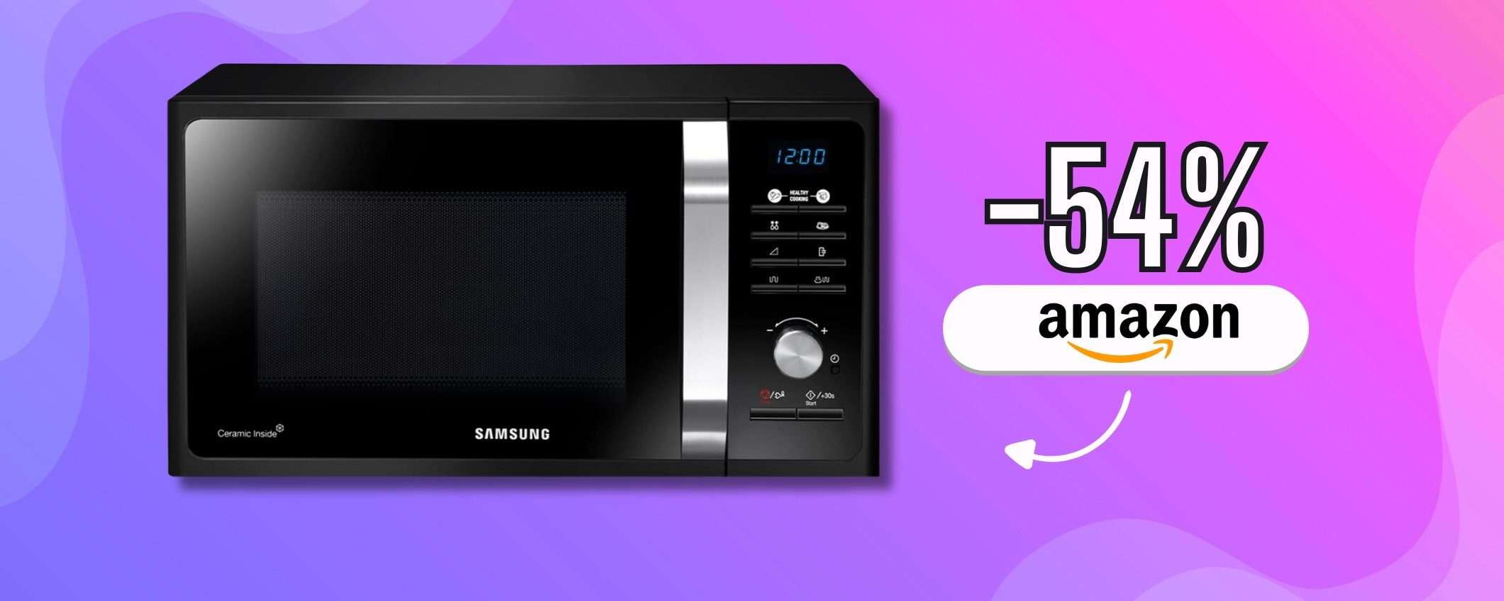Forno a microonde Samsung: interno in ceramica e funzione Grill -50% Forno a microonde Samsung: interno in ceramica e funzione Grill -50%
