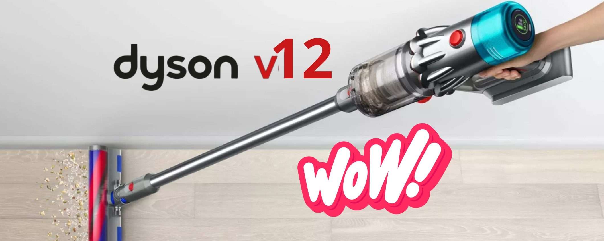 Dyson V12 Origin: la scopa elettrica definitiva a un PREZZO FOLLE (-100€)