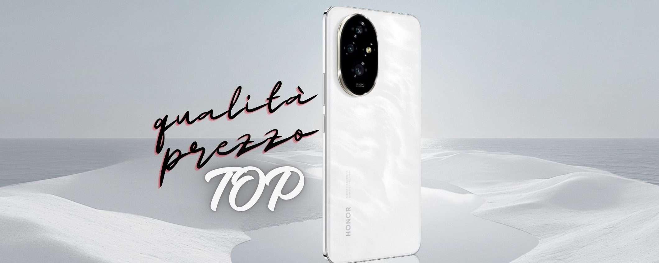 Honor 200 5G: il più apprezzato per il suo rapporto qualità prezzo ora in sconto Honor 200 5G: il più apprezzato per il suo rapporto qualità prezzo ora in sconto