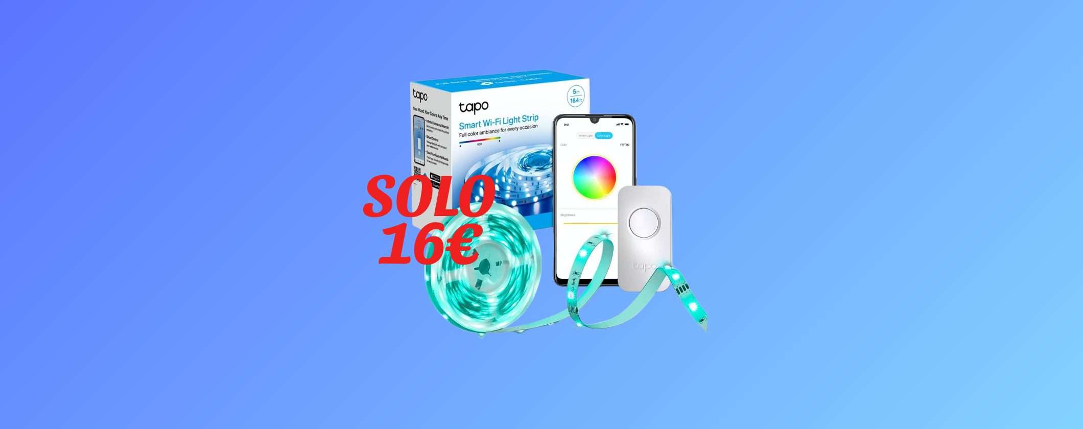 Striscia LED Smart Tapo a soli 16€ con le Offerte di Primavera Amazon Striscia LED Smart Tapo a soli 16€ con le Offerte di Primavera Amazon