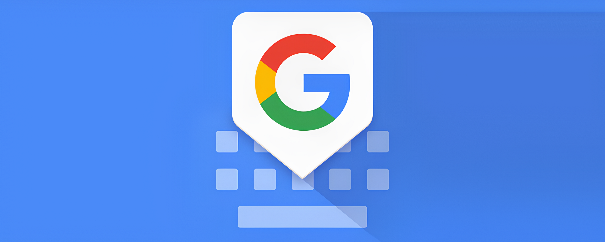 Gboard cambia look: i nuovi pulsanti sono una ventata di freschezza Gboard cambia look: i nuovi pulsanti sono una ventata di freschezza