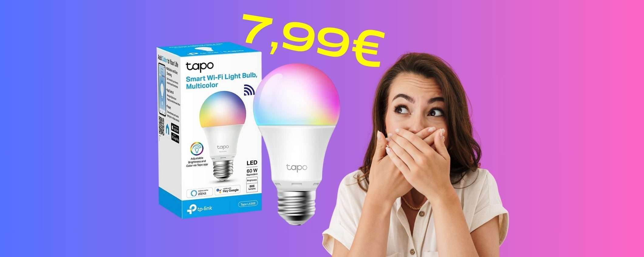 TP-Link Tapo: lampadina WiFi colorata (quasi) al minimo storico Amazon TP-Link Tapo: lampadina WiFi colorata (quasi) al minimo storico Amazon