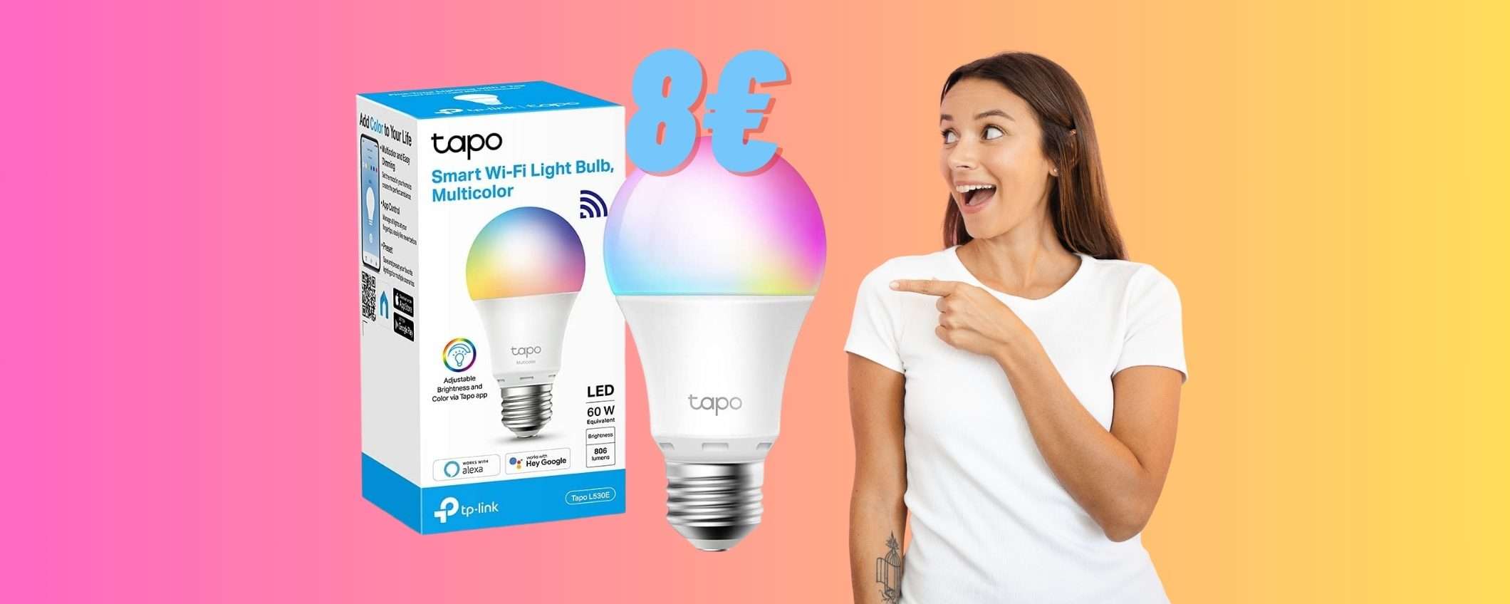 TP-Link Tapo: solo 8€ per la lampadina WiFi colorata compatibile con i comandi vocali TP-Link Tapo: solo 8€ per la lampadina WiFi colorata compatibile con i comandi vocali