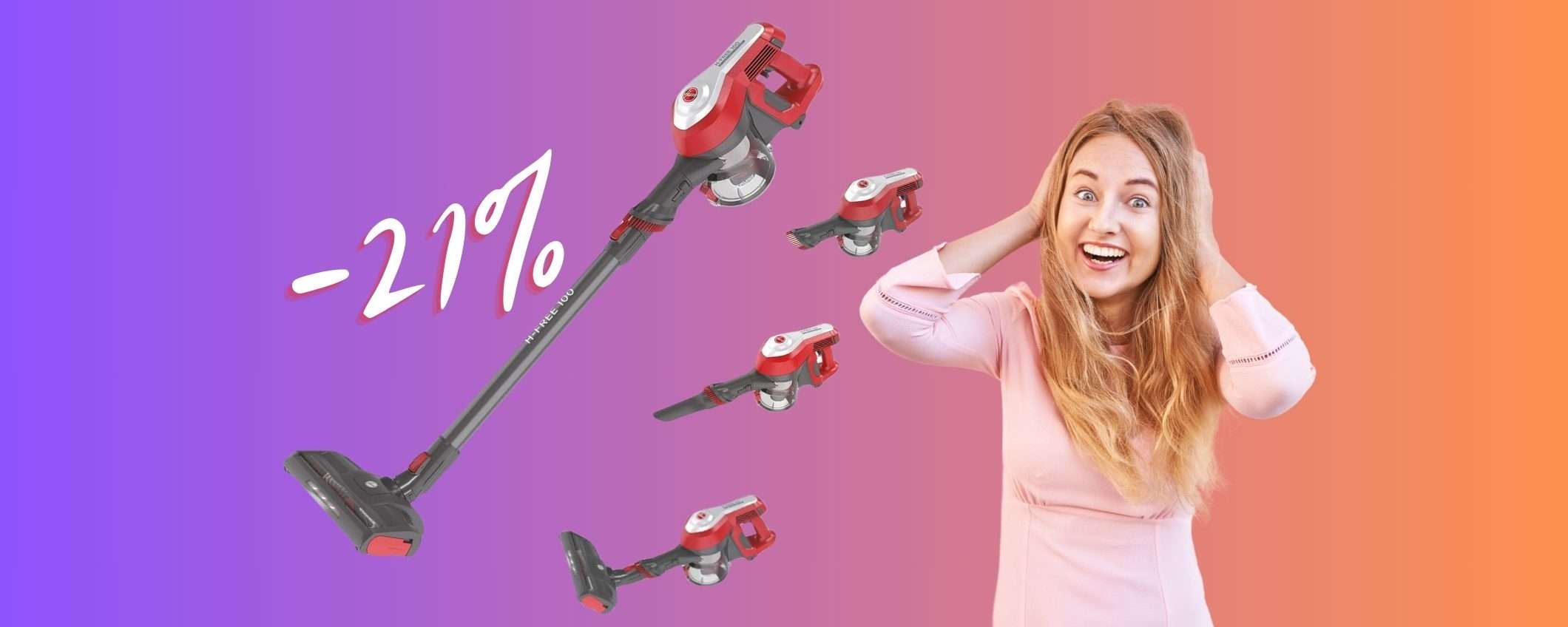 Hoover H-FREE 100: la potente scopa elettrica accessoriata che costa pochissimo