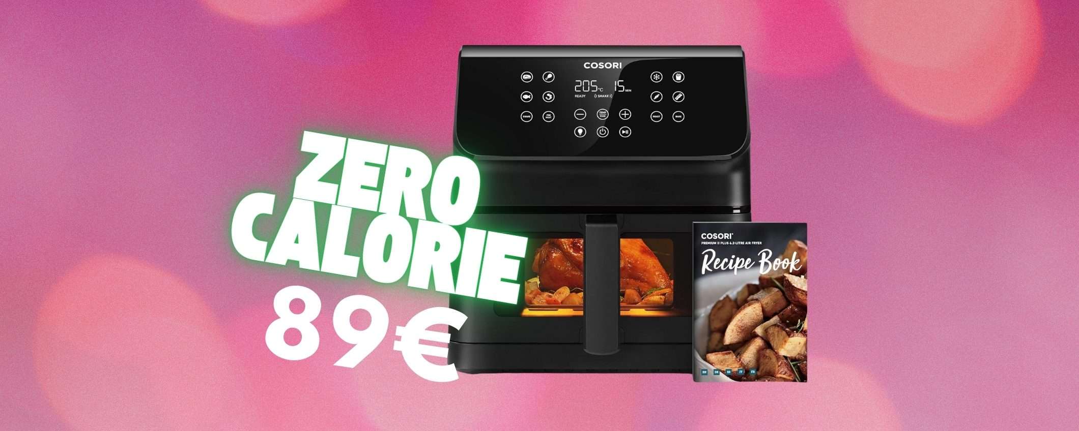 Solo 89€ e per piatti buonissimi e meno calorici con la friggitrice ad aria COSORI Solo 89€ e per piatti buonissimi e meno calorici con la friggitrice ad aria COSORI