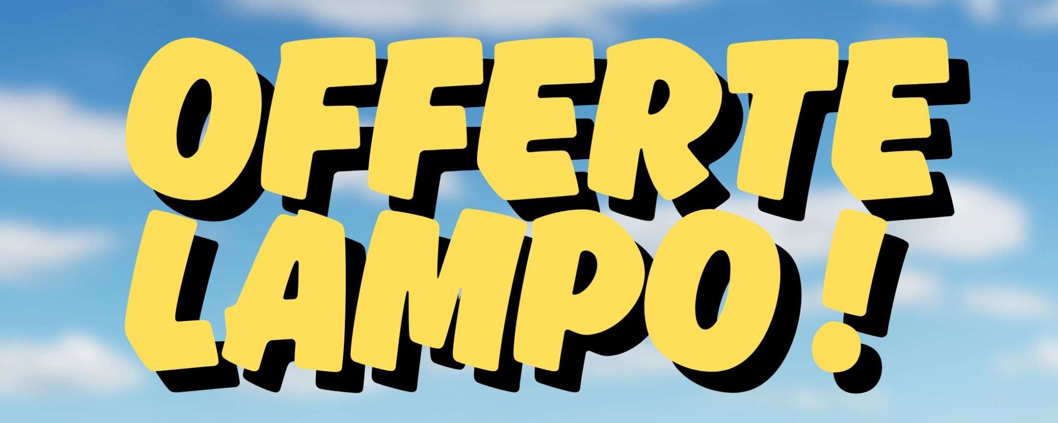 Amazon offerte lampo da COLPO di SOLE per il 3 maggio: tutto a meno di 20€ Amazon offerte lampo da COLPO di SOLE per il 3 maggio: tutto a meno di 20€