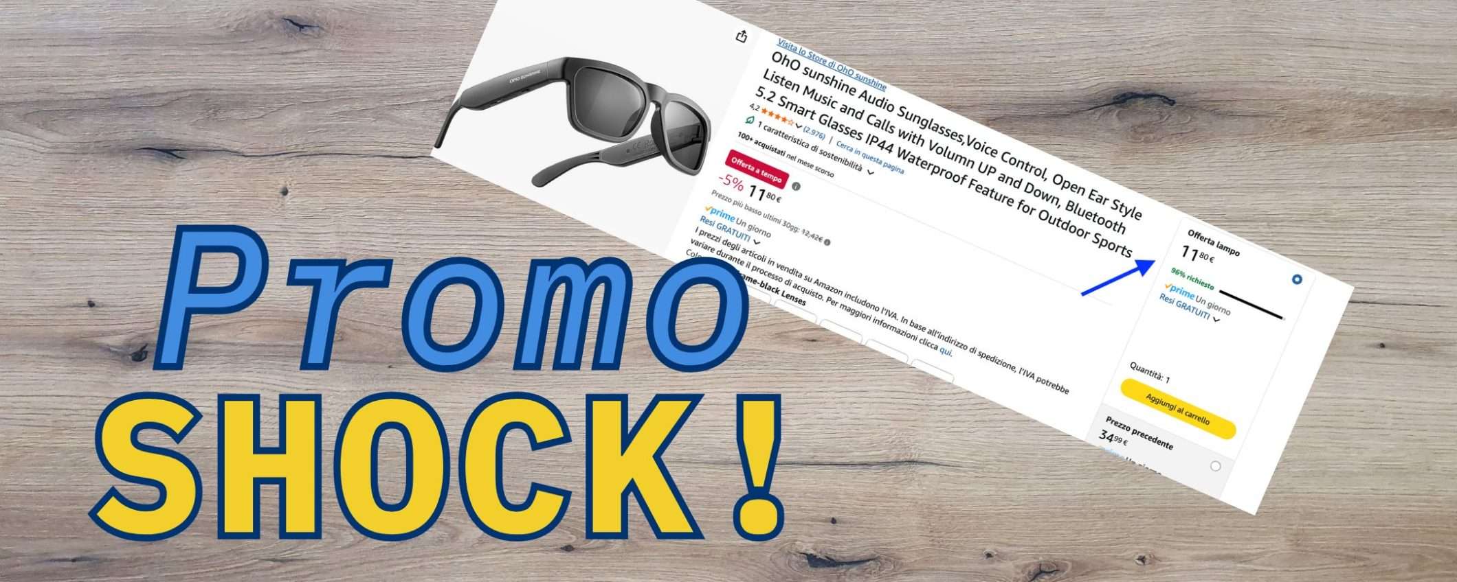 Amazon PROMO lampo SHOCK del 4 maggio: ci sono gli occhiali smart a 11€ Amazon PROMO lampo SHOCK del 4 maggio: ci sono gli occhiali smart a 11€