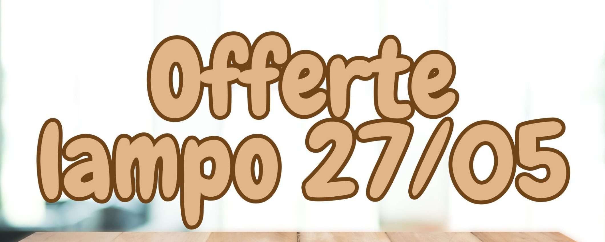 Amazon promo lampo da INCANTO per il 27/5: c'è anche l'anello smart