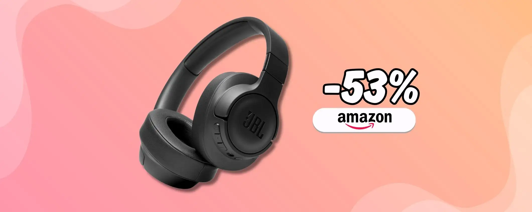 Prezzo dimezzato per le JBL TUNE 760NC, occasione SHOCK Amazon Prezzo dimezzato per le JBL TUNE 760NC, occasione SHOCK Amazon