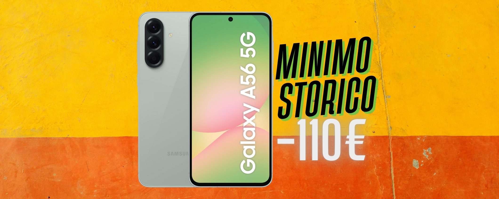 Samsung Galaxy A56 5G in esclusiva Amazon al MINIMO STORICO Samsung Galaxy A56 5G in esclusiva Amazon al MINIMO STORICO