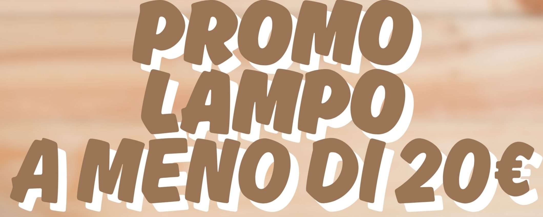 Promo lampo Amazon DISSOLVI prezzo: fuoritutto a meno di 20€ Promo lampo Amazon DISSOLVI prezzo: fuoritutto a meno di 20€