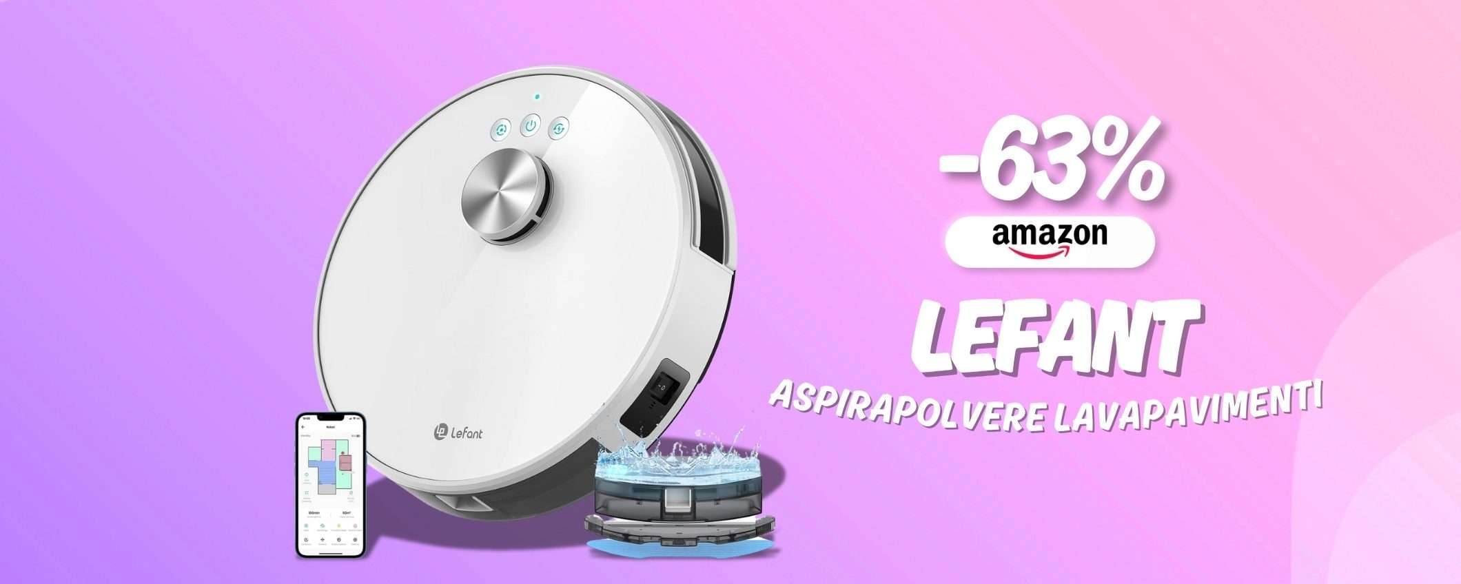 Lo sporco non ha scampo con LEFANT: robot lava e aspira a prezzo demolito Lo sporco non ha scampo con LEFANT: robot lava e aspira a prezzo demolito