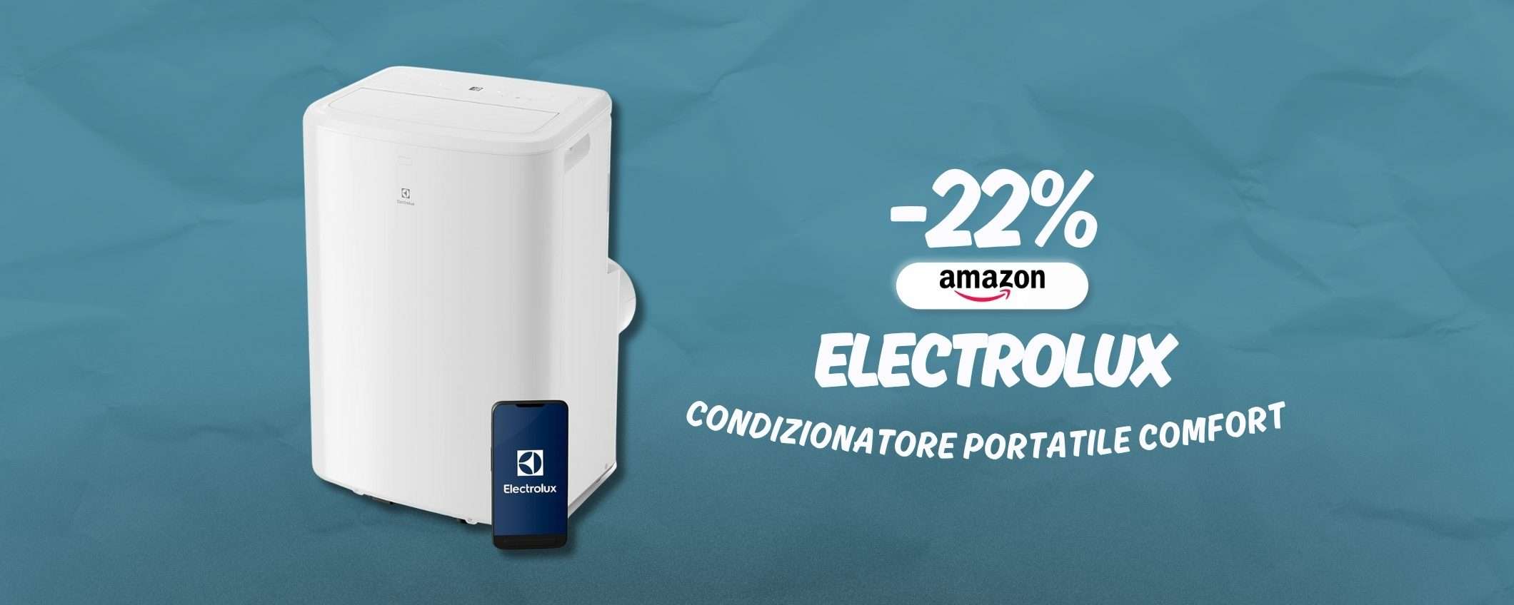 Freschezza assoluta con il condizionatore portatile 9000 BTU di Electrolux, -22% Freschezza assoluta con il condizionatore portatile 9000 BTU di Electrolux, -22%