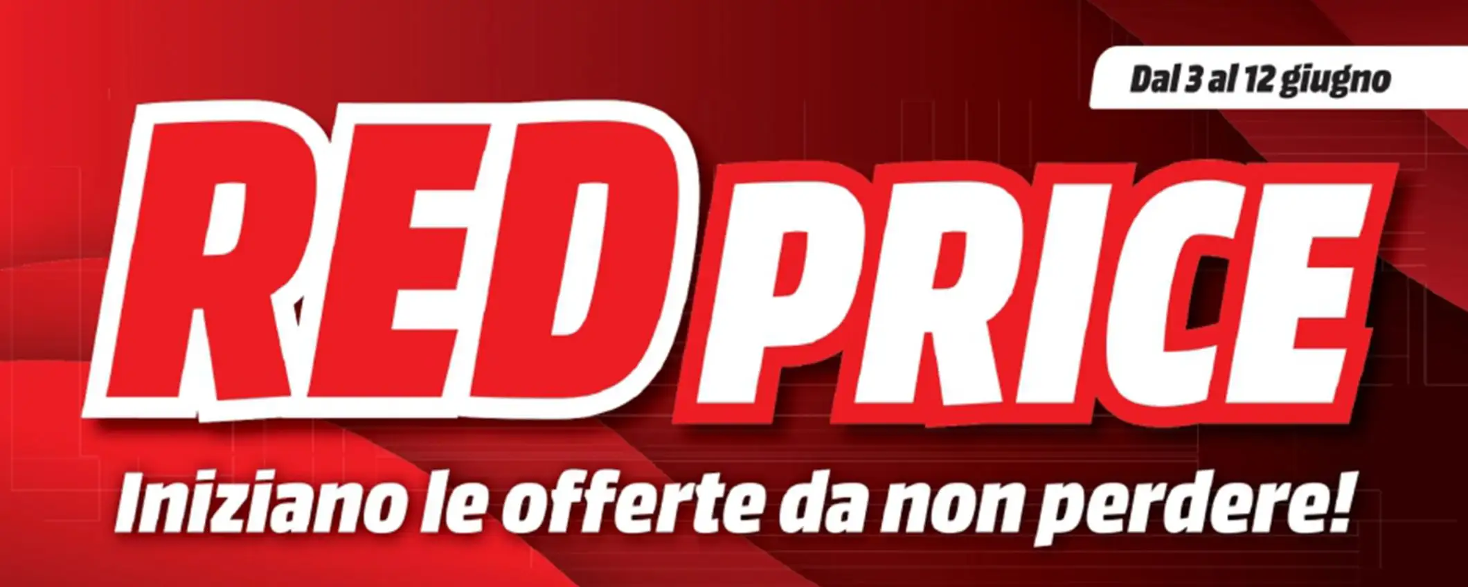 Volantino MediaWorld, occhio ai Red Price: offerte da non perdere fino a metà giugno Volantino MediaWorld, occhio ai Red Price: offerte da non perdere fino a metà giugno