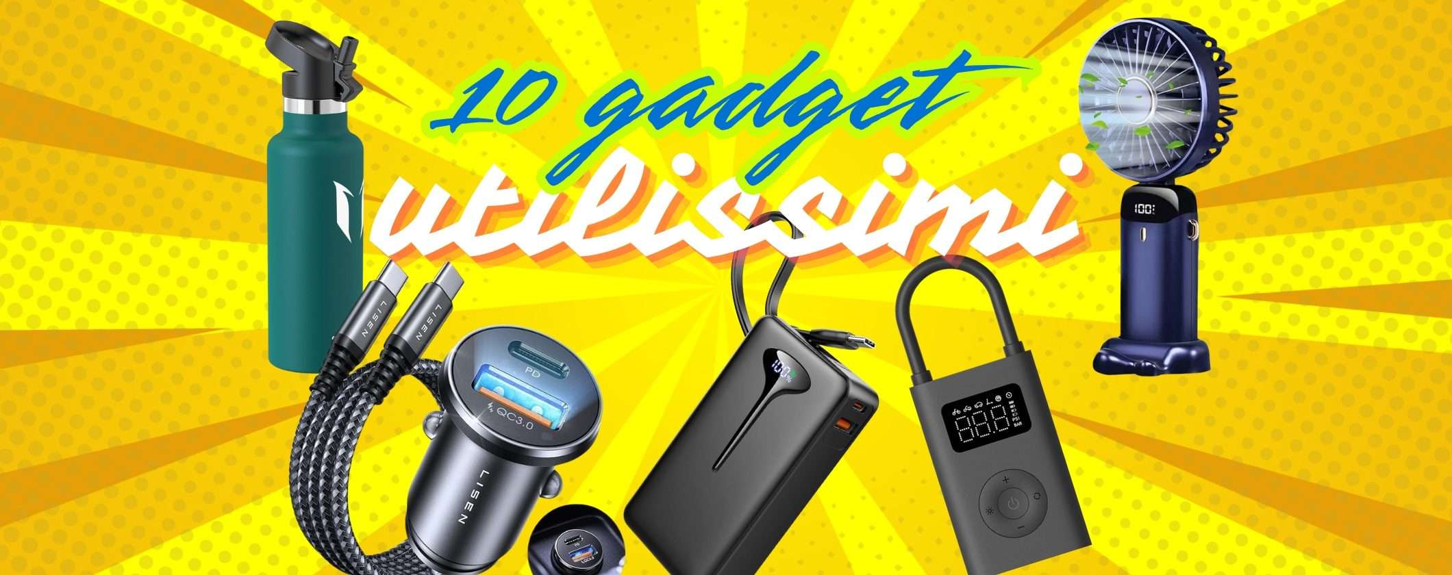 10 gadget indispensabili per la tua vacanza a prezzi shock 10 gadget indispensabili per la tua vacanza a prezzi shock