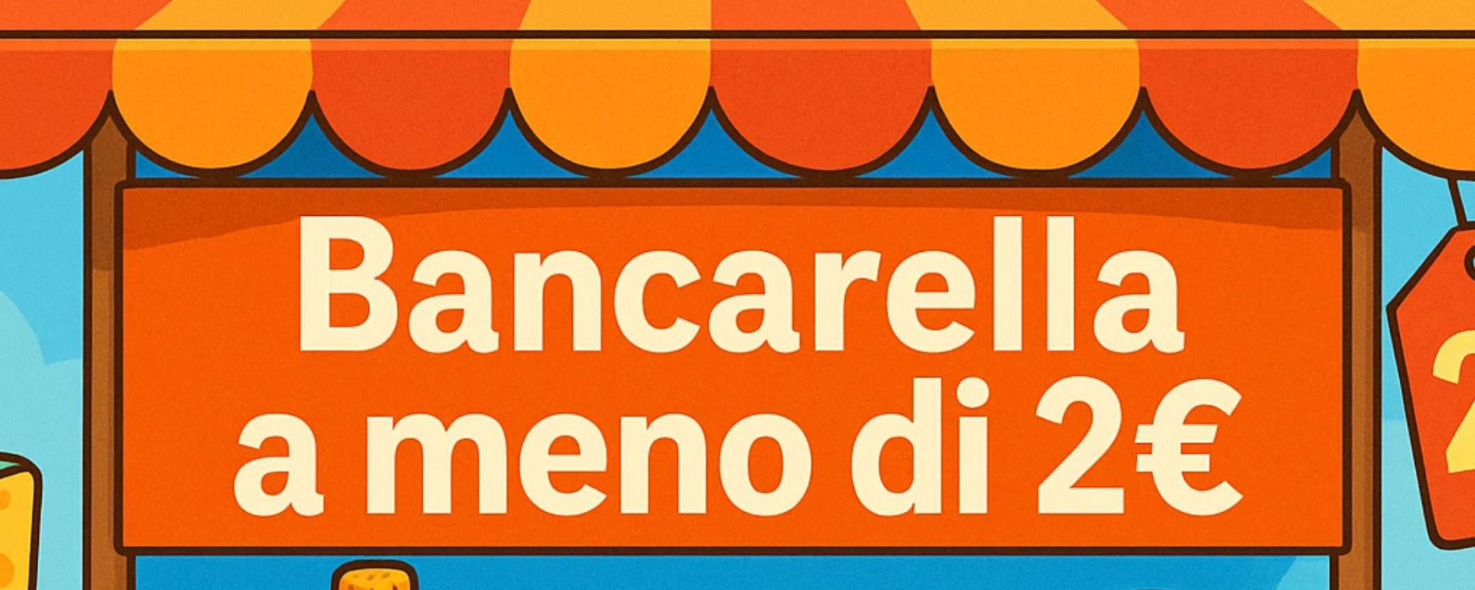 Amazon BANCARELLA del Prime Day: tutto in sconto a meno di 2€ Amazon BANCARELLA del Prime Day: tutto in sconto a meno di 2€