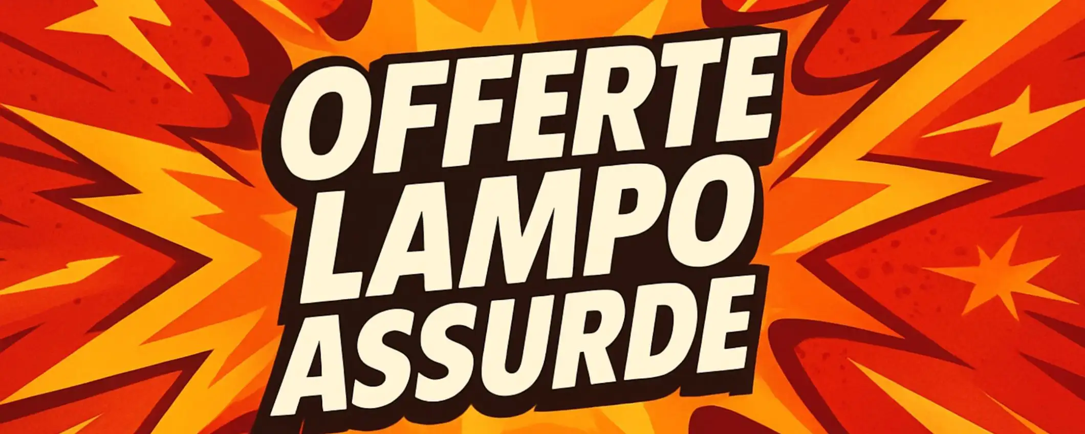 Offerte lampo Amazon ASSURDE per il 31/07: promo infuocate da 8,58€ Offerte lampo Amazon ASSURDE per il 31/07: promo infuocate da 8,58€