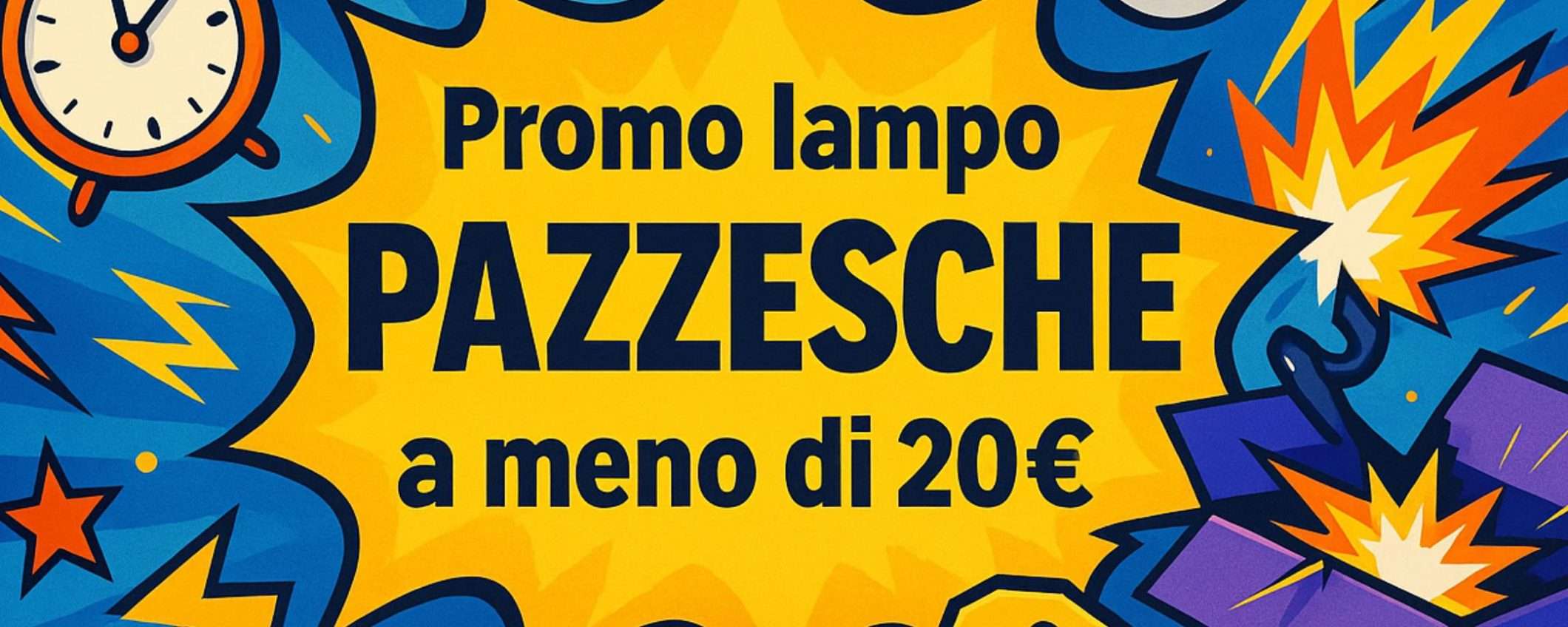 Promo lampo Amazon da STUPORE TOTALE il 19/07: svendita a meno di 20€ Promo lampo Amazon da STUPORE TOTALE il 19/07: svendita a meno di 20€