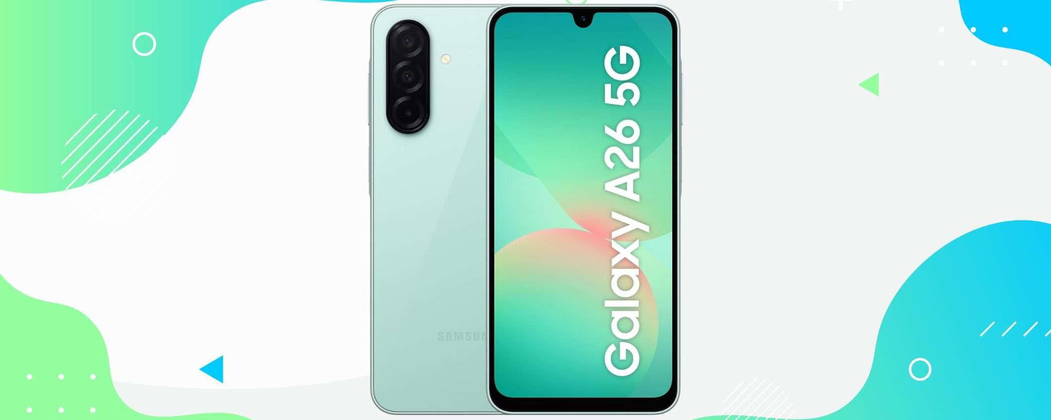 Galaxy A26 5G: Display AMOLED, batteria da 5000 mAh e 5G in SCONTO IMPERDIBILE (-100€)