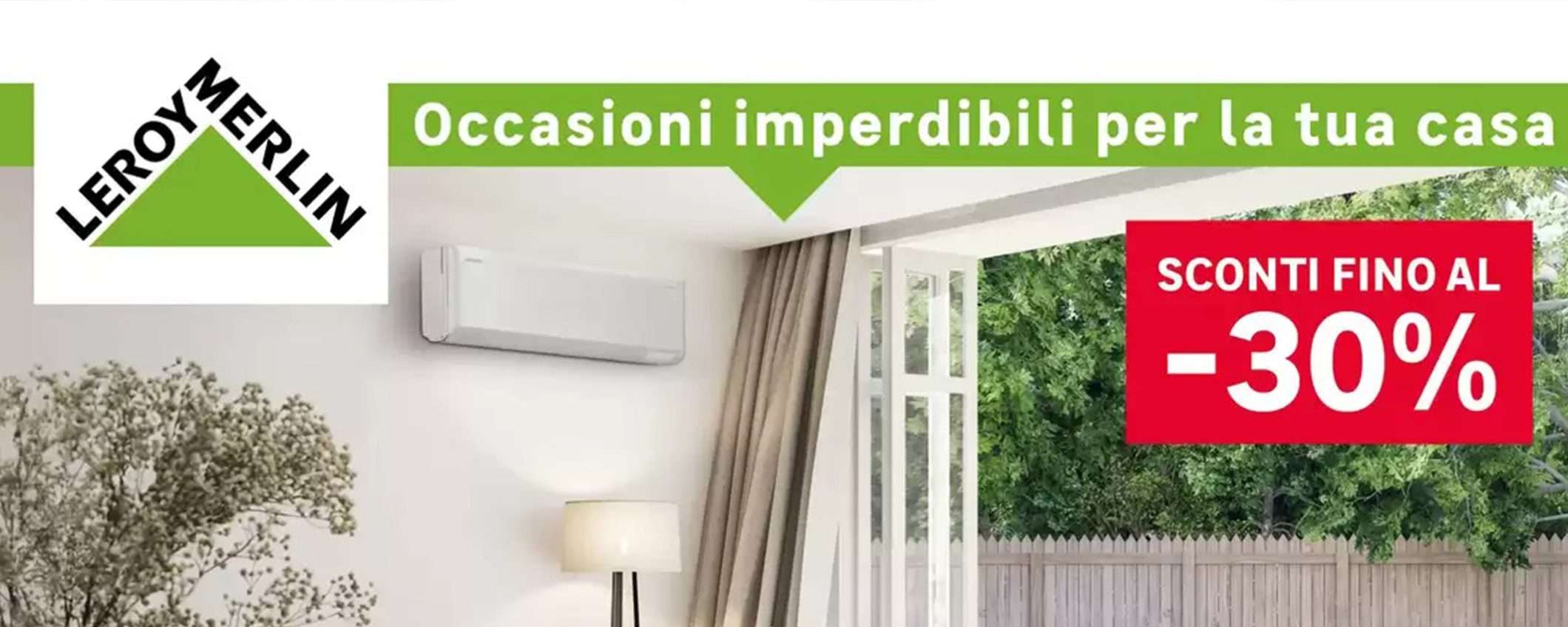 Volantino Leroy Merlin, sconti di luglio 2025: fino al 30% sul fai da te (e non solo) Volantino Leroy Merlin, sconti di luglio 2025: fino al 30% sul fai da te (e non solo)