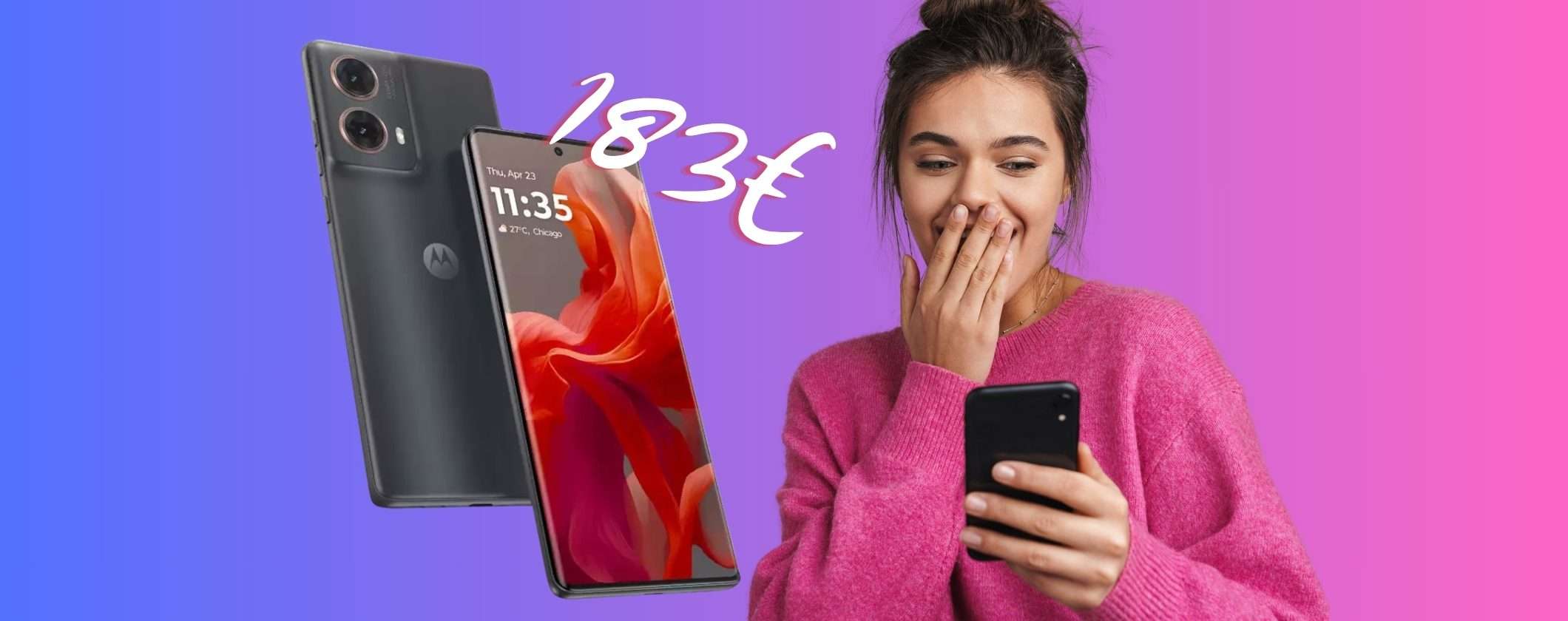 Motorola G85 da 256GB a 183€ è l'entry level migliore che c'è