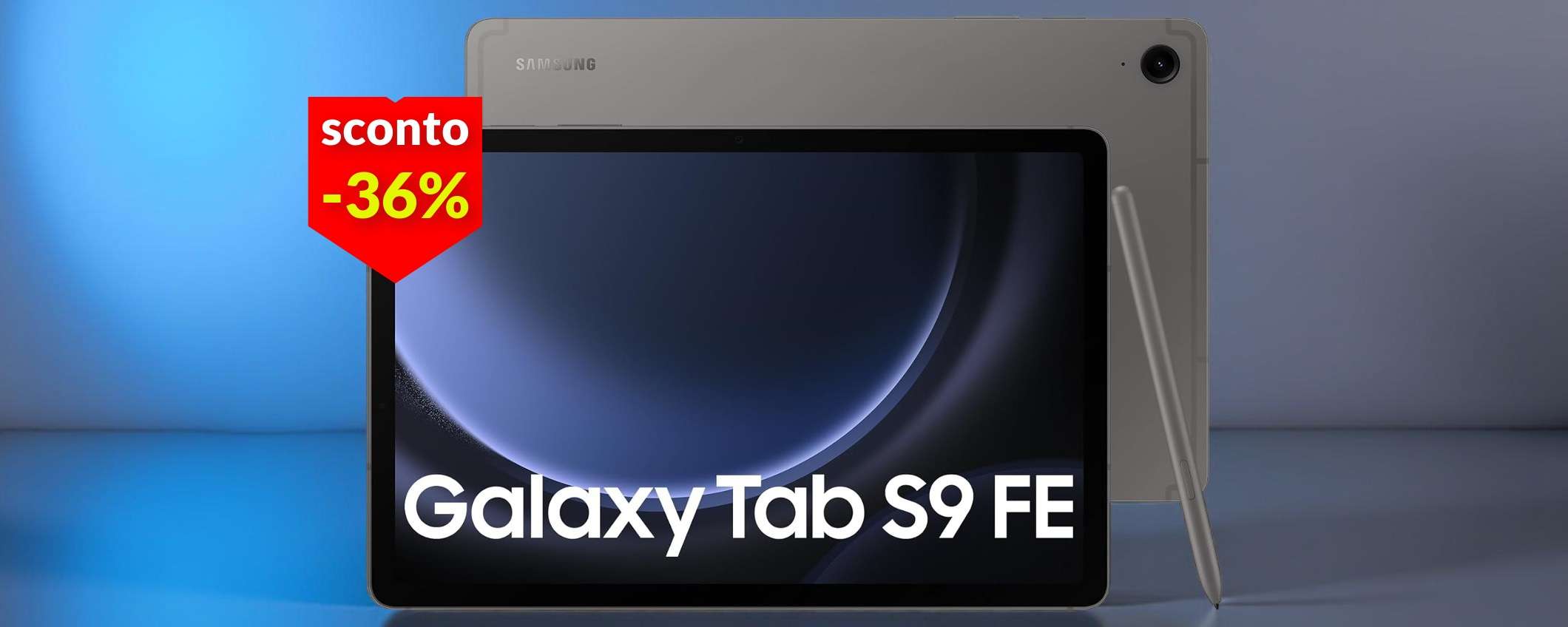 Tablet Samsung con S Pen a soli 350€: non tornerà più uno sconto simile Tablet Samsung con S Pen a soli 350€: non tornerà più uno sconto simile