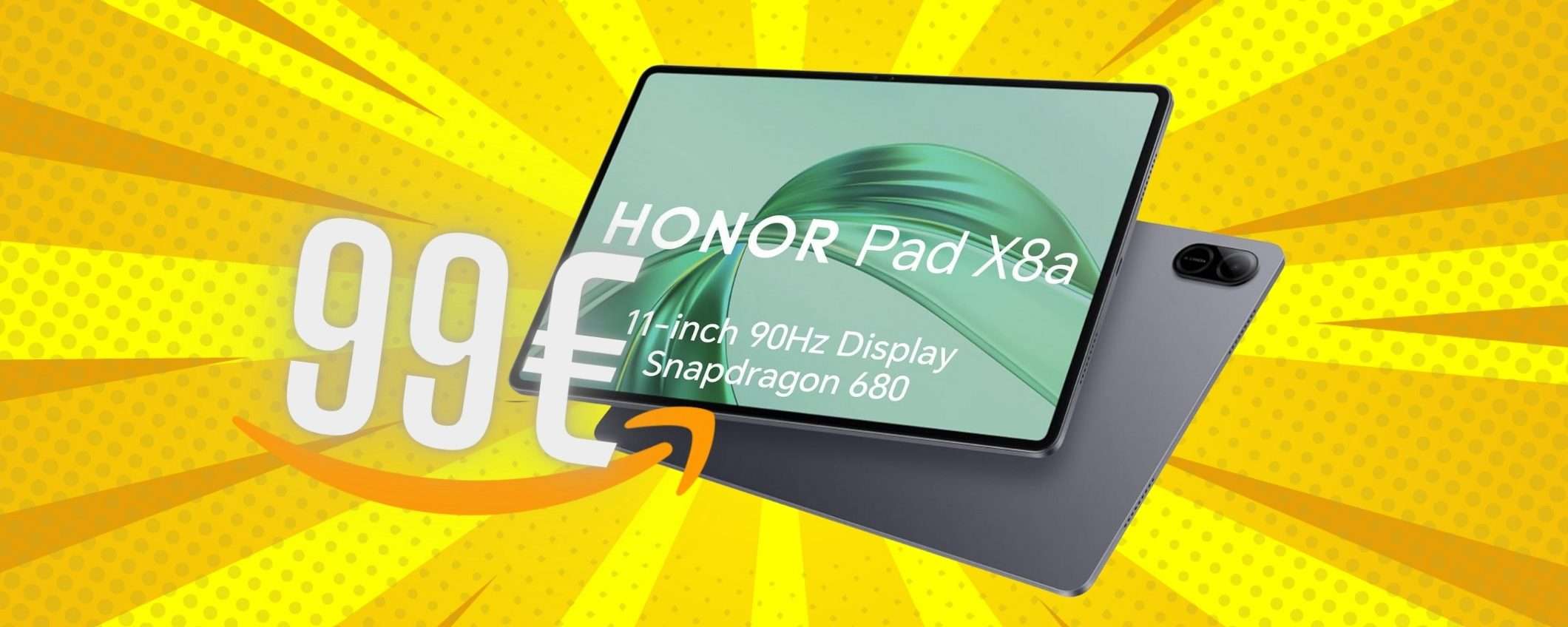 Tablet economico e performante? HONOR Pad X8a ora a soli 99€