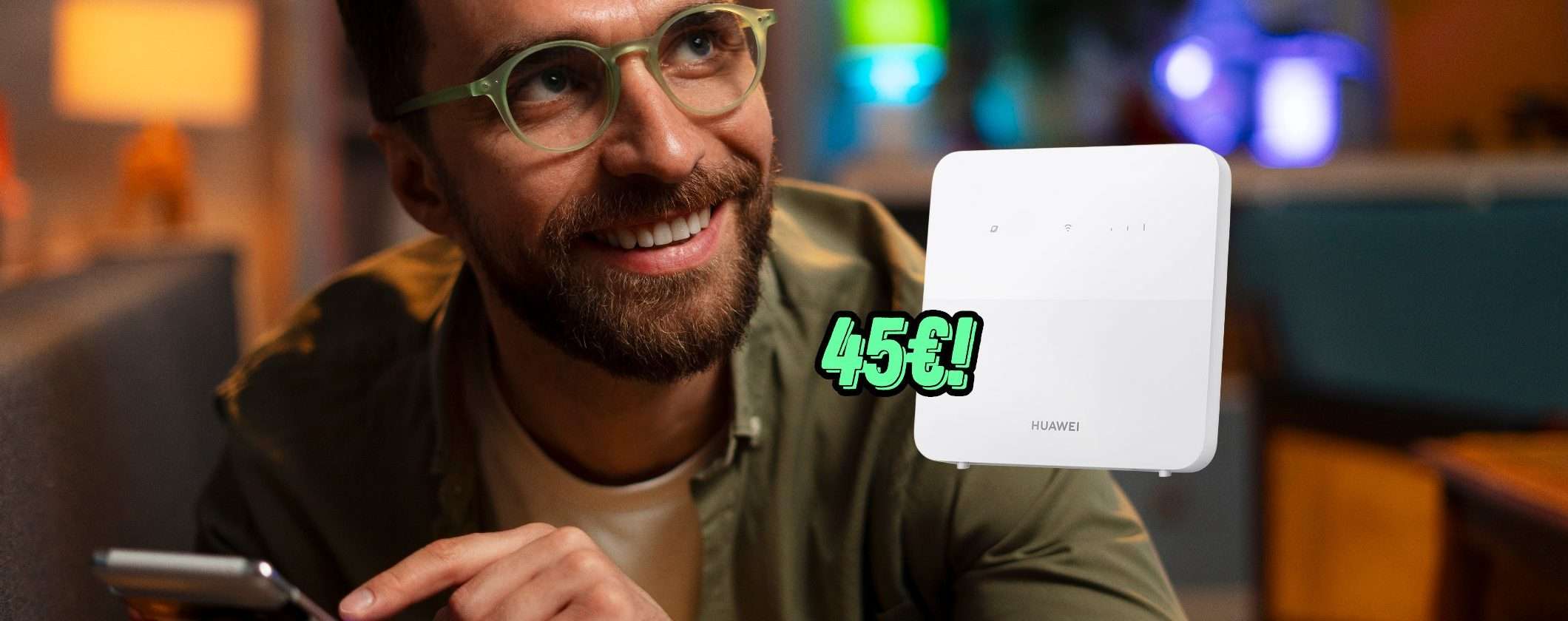 Niente linea fissa a casa? Naviga senza limiti in 4G con HUAWEI B320-323 Router a soli 45€ Niente linea fissa a casa? Naviga senza limiti in 4G con HUAWEI B320-323 Router a soli 45€