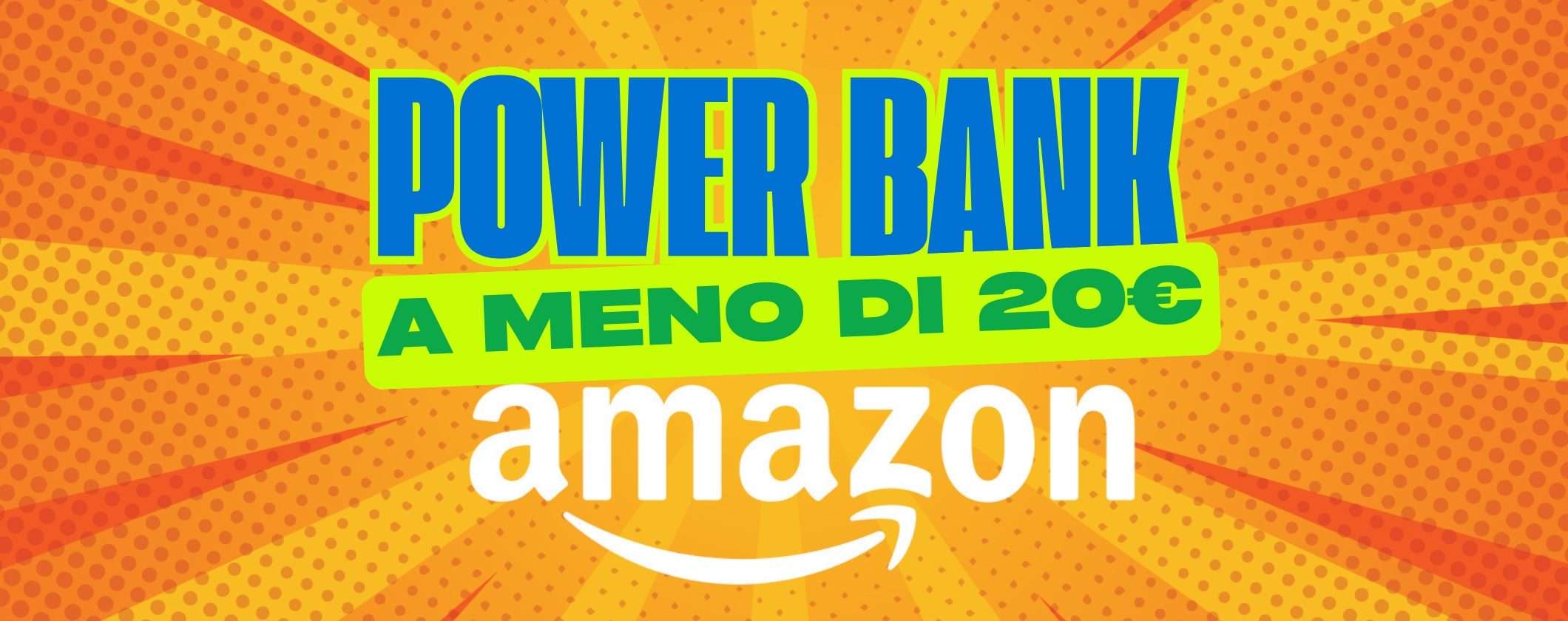 Tanti Power Bank oggi su Amazon a meno di 20€: non partire senza Tanti Power Bank oggi su Amazon a meno di 20€: non partire senza