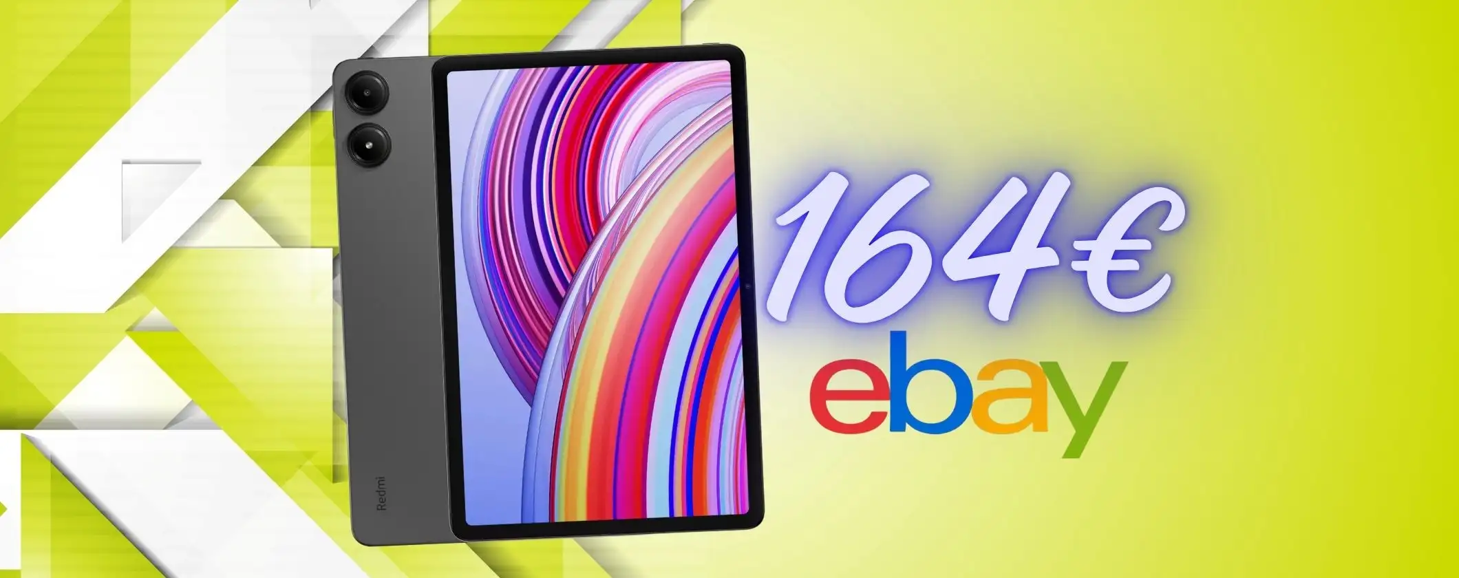 Xiaomi Redmi Pad Pro da 128GB passa da 329€ a 164€, offerta pazzesca