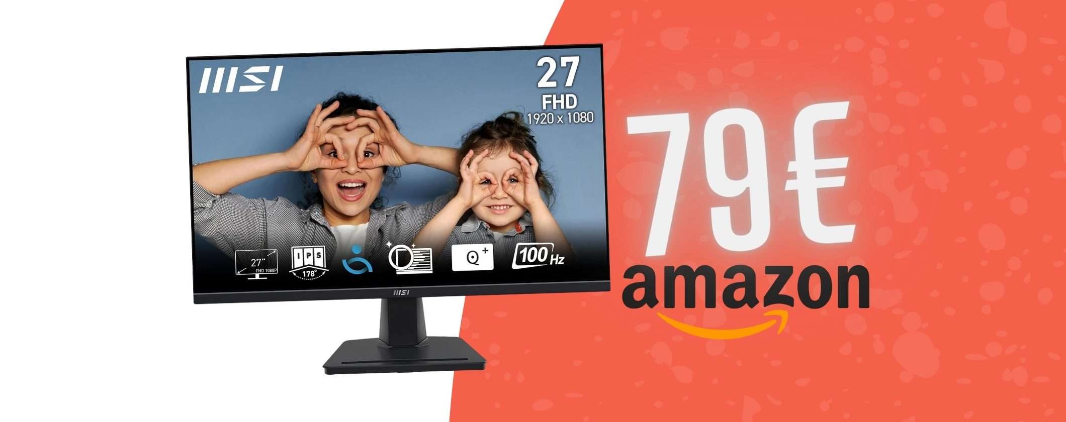 Cambia monitor con una cifra ridicola: acquista MSI PRO da 27